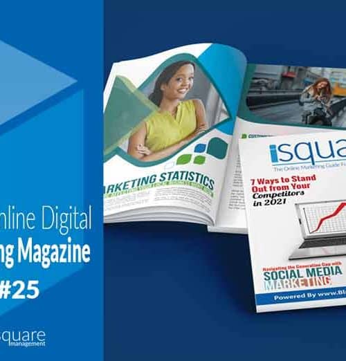 Free Online Digital Marketing Magazine iSquare Issue 25 by Blue Square Management 720x522