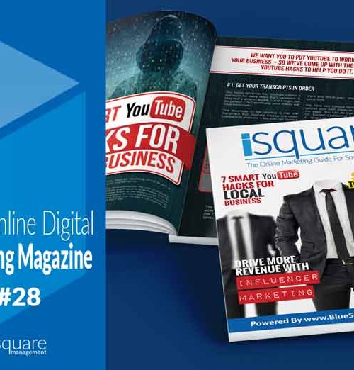 Free Online Digital Marketing Magazine iSquare Issue 28 by Blue Square Management 720x522