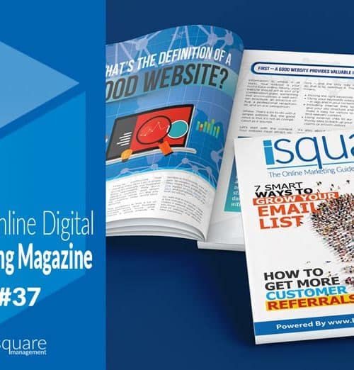 Digital Marketing Magazine iSquare Issue 37 by Blue Square Management