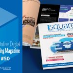 Digital Marketing Magazine iSquare Issue 50 | Digital Marketing News