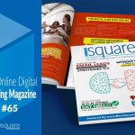 Digital Marketing News | Digital Marketing Magazine iSquare Issue 65 by Blue Square Management