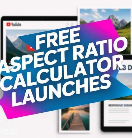 Aspect Ratio Calculator Launch